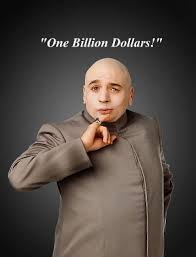 One Billion Dollars